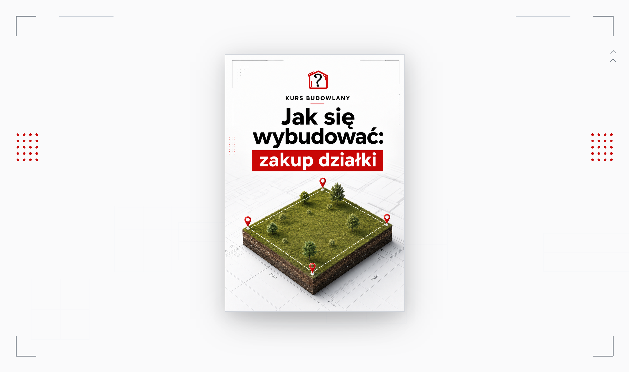 Zakup działki krok po kroku