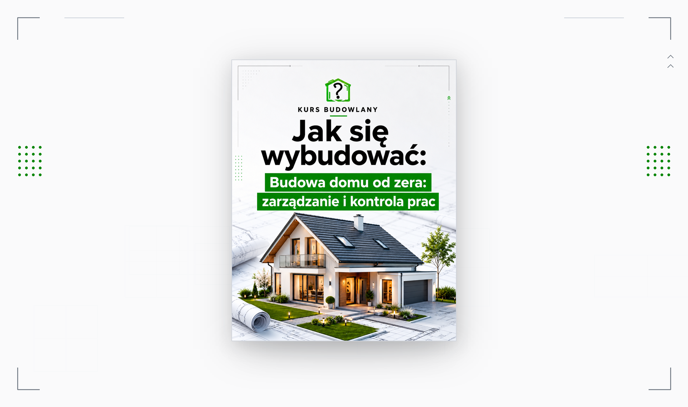 Zarządzanie budową i kontrola prac