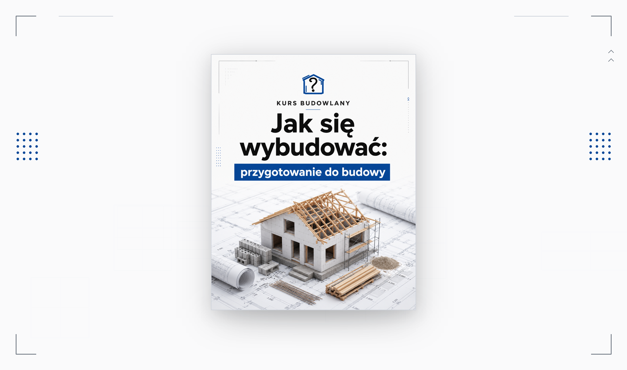 Przygotowanie do budowy