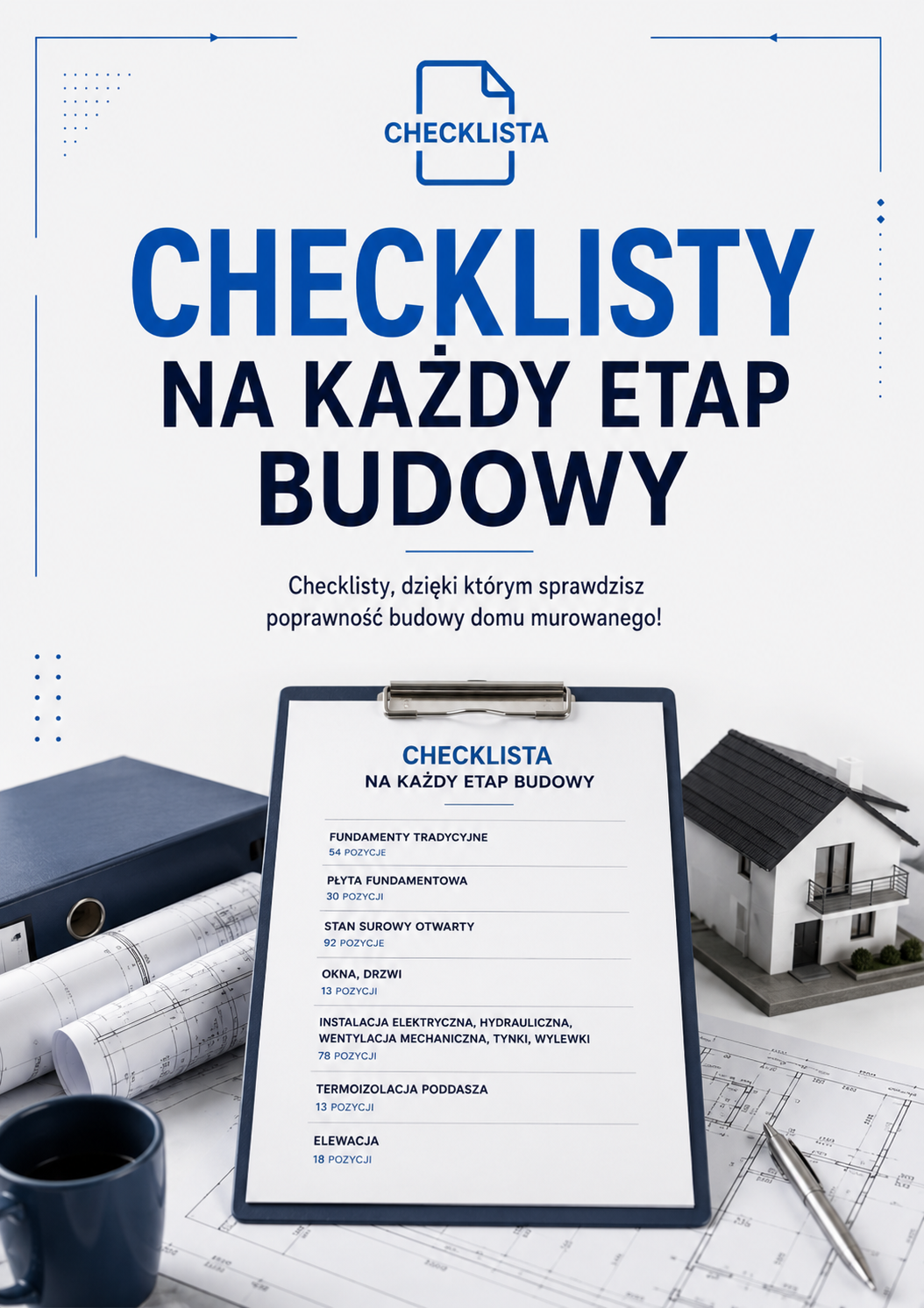 Checklisty na każdy etap budowy