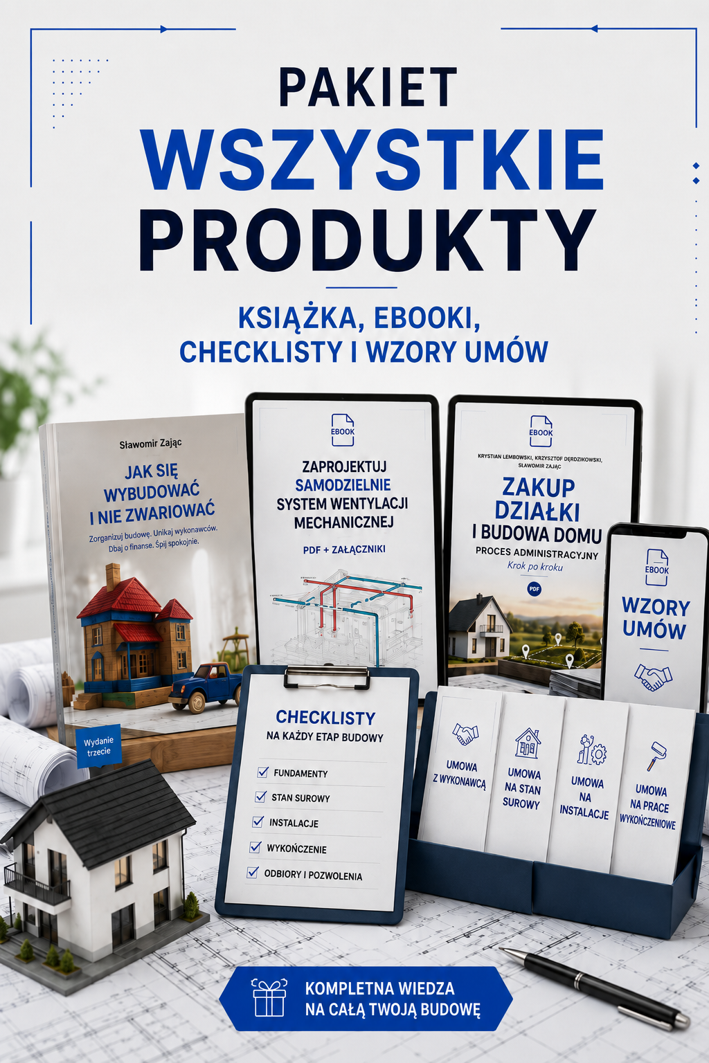Pakiet wszystkich produktów: książka, ebooki, checklisty i wzory umów
